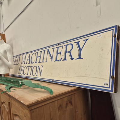 Lot 453 - A large sign " Used Machinery section"